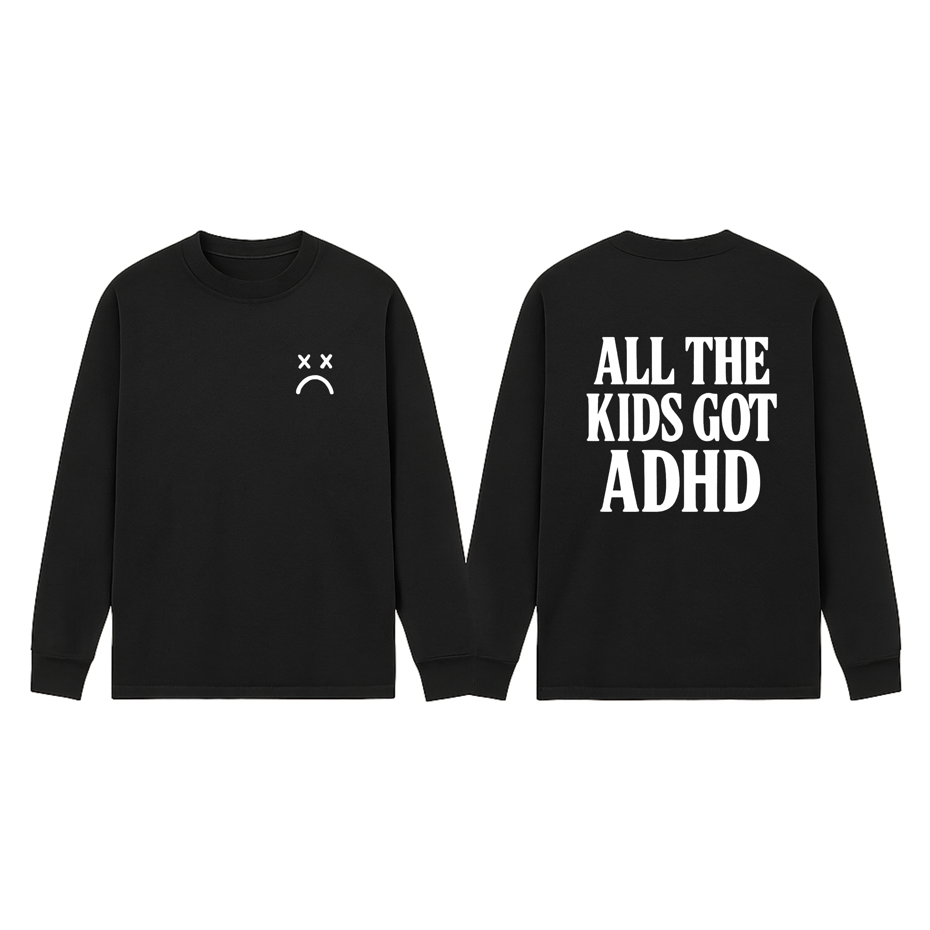 ADHD LONG SLEEVE